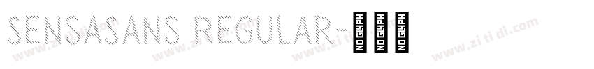 SensaSans Regular字体转换